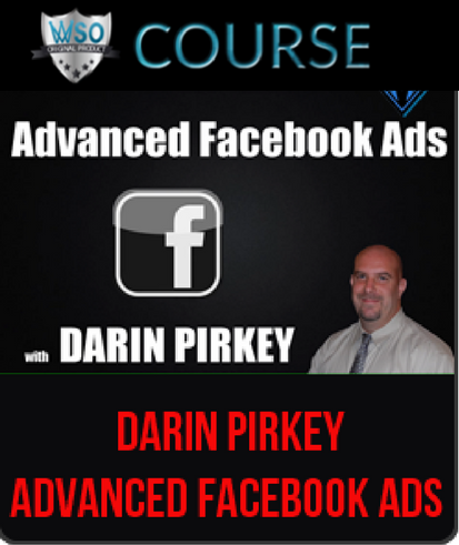 darin-pirkey-advanced-facebook-ads-course