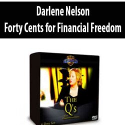 Darlene Nelson - Forty Cents for Financial Freedom