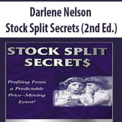 Darlene Nelson - Stock Split Secrets (2nd Ed.)