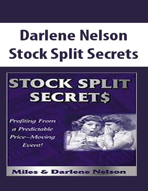 Darlene Nelson - Stock Split Secrets
