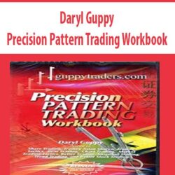 Daryl Guppy - Precision Pattern Trading Workbook