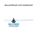 Dave-Asprey-Bulletproof-Life-Workshop