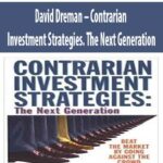 David-Dreman-Contrarian-Investment-Strategies.-The-Next-Generation