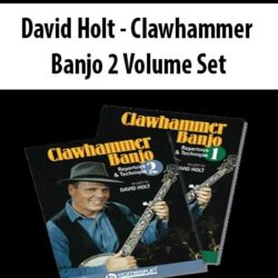 David Holt - Clawhammer Banjo 2 Volume Set