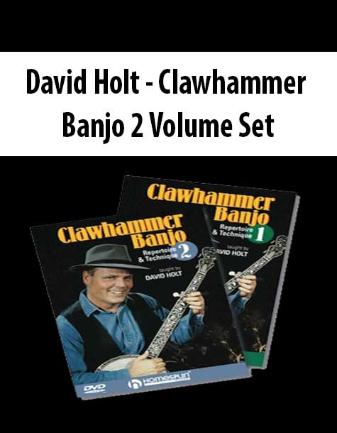 David Holt - Clawhammer Banjo 2 Volume Set