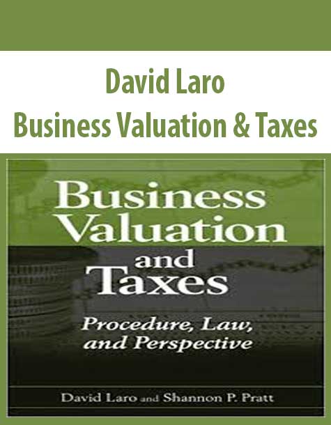 David Laro – Business Valuation & Taxes