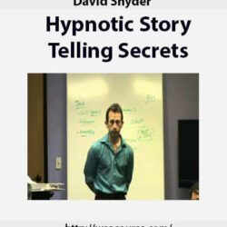 david-snyder-hypnotic-story-telling-secrets2
