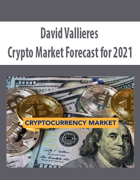 David Vallieres - Crypto Market Forecast for 2021