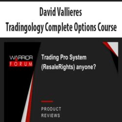 David Vallieres – Tradingology Complete Options Course