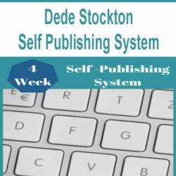 Dede Stockton - Self Publishing System