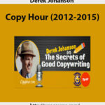Derek Johanson – Copy Hour (2012-2015) 2