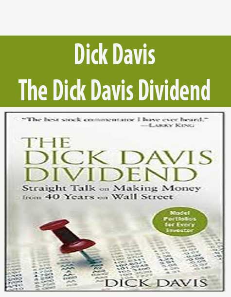 Dick Davis – The Dick Davis Dividend