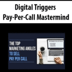 Digital-Triggers—Pay-Per-Call-Mastermind