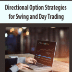 directional-option-strategies-for-swing-and-day-trading.gif