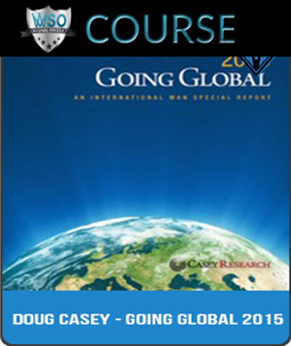 doug-casey-going-global-2015