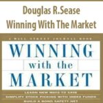 Douglas-R.Sease-Winning-With-The-Market