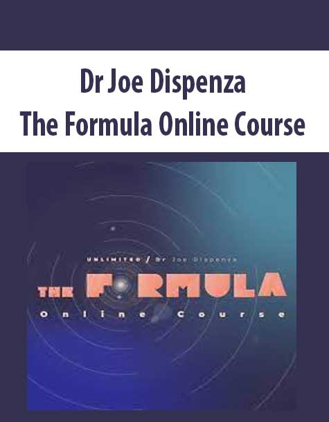Dr Joe Dispenza – The Formula Online Course