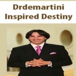 Drdemartini-Inspired-Destiny