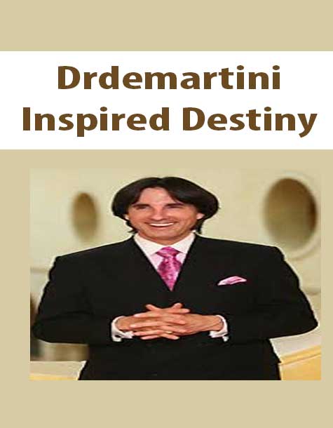 Drdemartini - Inspired Destiny