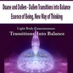 Duane and DaBen – DaBen Transitions into Balance