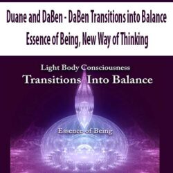 Duane and DaBen - DaBen Transitions into Balance