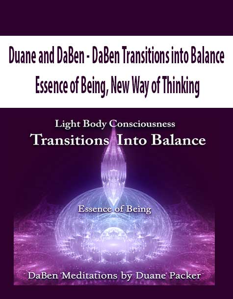 Duane and DaBen - DaBen Transitions into Balance