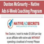 Duston-McGroarty-Native-Ads-6-Week-Coaching-Program