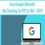Easy-Google-Adwords-Ads-Training-For-PPC-&-SEO-2019