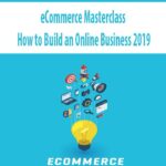 ecommerce-masterclass-how-to-build-an-online-business-2019.jpg