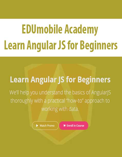 EDUmobile Academy - Learn Angular JS for Beginners