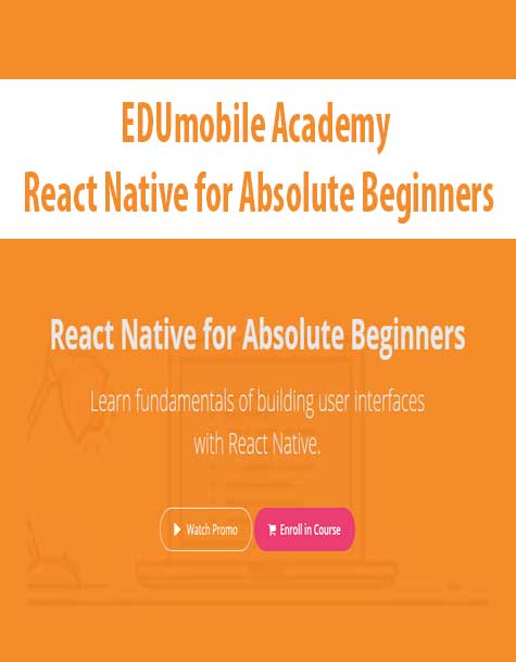 EDUmobile Academy - React Native for Absolute Beginners