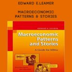 Edward E.Leamer – Macroeconomic Patterns & Stories