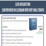 ELITE-AFFILIATE-PRO-$50K-PER-WEEK-ON-CLICKBANK-WITH-VERY-SMALL-TRAFFIC
