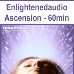 Enlightenedaudio - Ascension - 60min