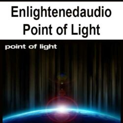 Enlightenedaudio - Point of Light