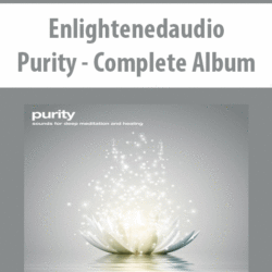 Enlightenedaudio - Purity - Complete Album