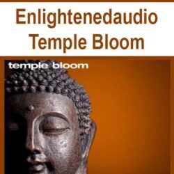 Enlightenedaudio - Temple Bloom