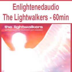 Enlightenedaudio - The Lightwalkers - 60min