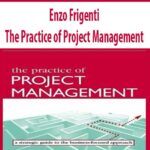 Enzo-Frigenti-The-Practice-of-Project-Management