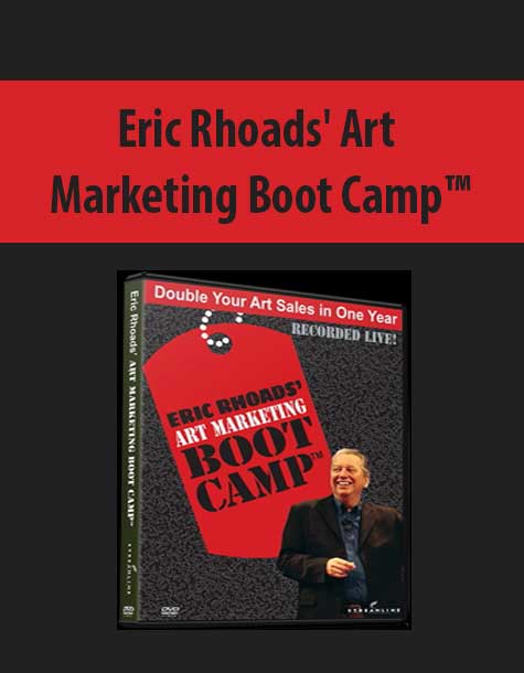 Eric Rhoads' Art Marketing Boot Camp™
