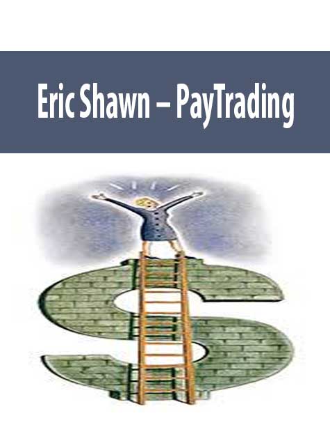 Eric Shawn – PayTrading