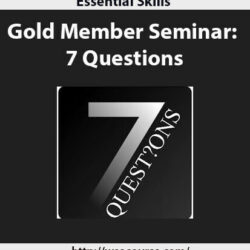 essential-skills-gold-member-seminar-7-questions2
