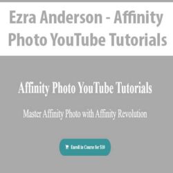 Ezra Anderson - Affinity Photo YouTube Tutorials
