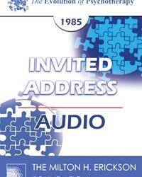 EP85 Invited Address 01a - The Need for Technical Eclecticism, Science, Breadth, Depth and Specificity - Arnold A. Lazarus