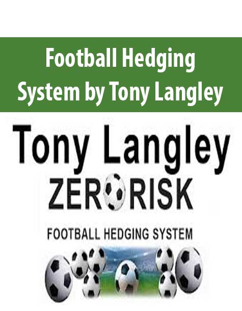 Football Hedging System by Tony Langley