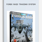 Forex-Raid-Trading-System