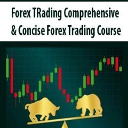 Forex TRading Comprehensive & Concise Forex Trading Course