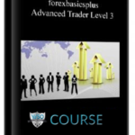 forexbasicsplus-advanced-trader-level-3