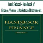 Frank-Fabozzi-Handbook-of-Finance.-Volume-I.-Markets-and-Instruments