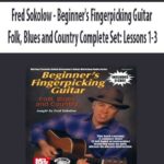 Fred Sokolow – Beginner’s Fingerpicking Guitar